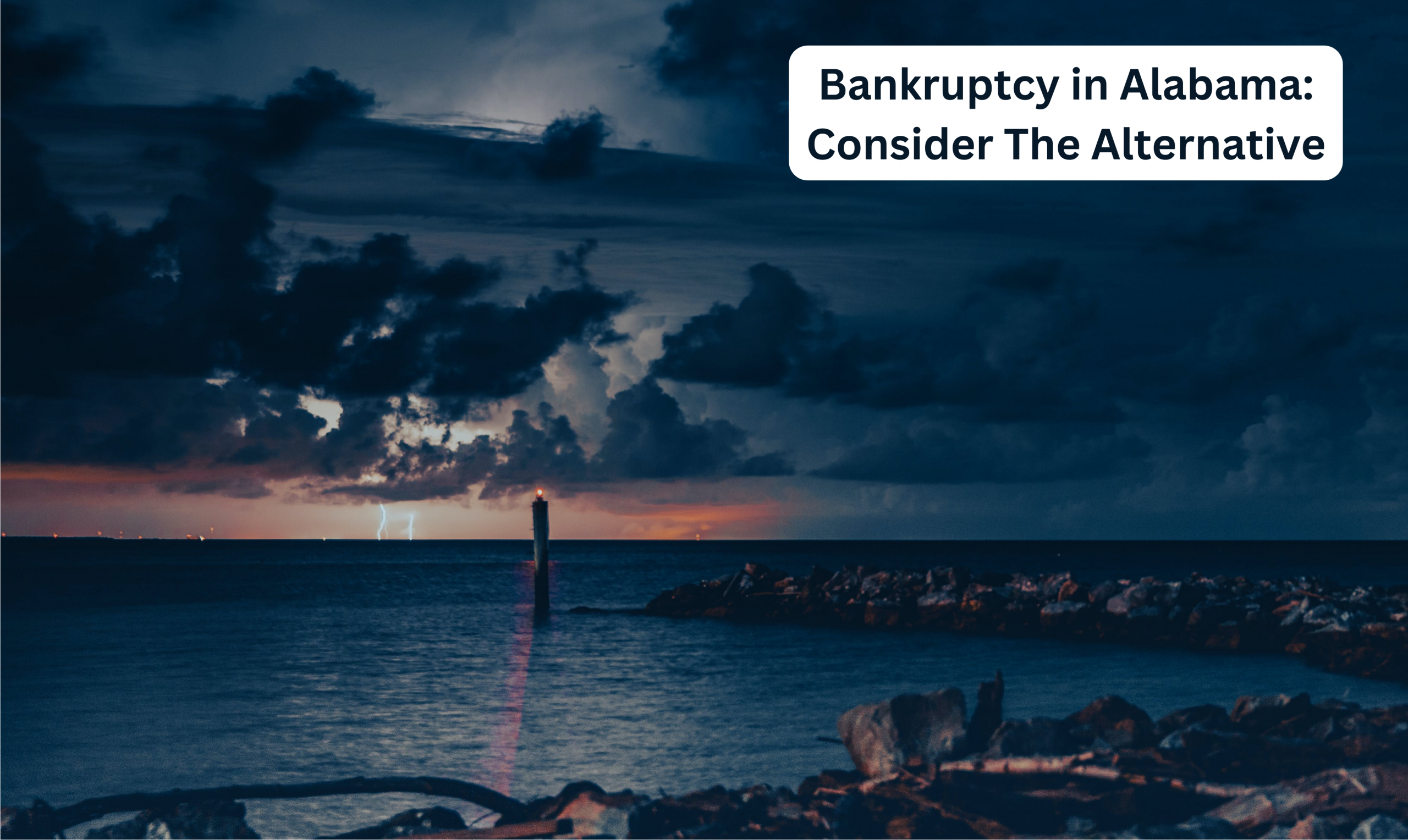 Bankruptcy in Alabama: Consider The Alternative