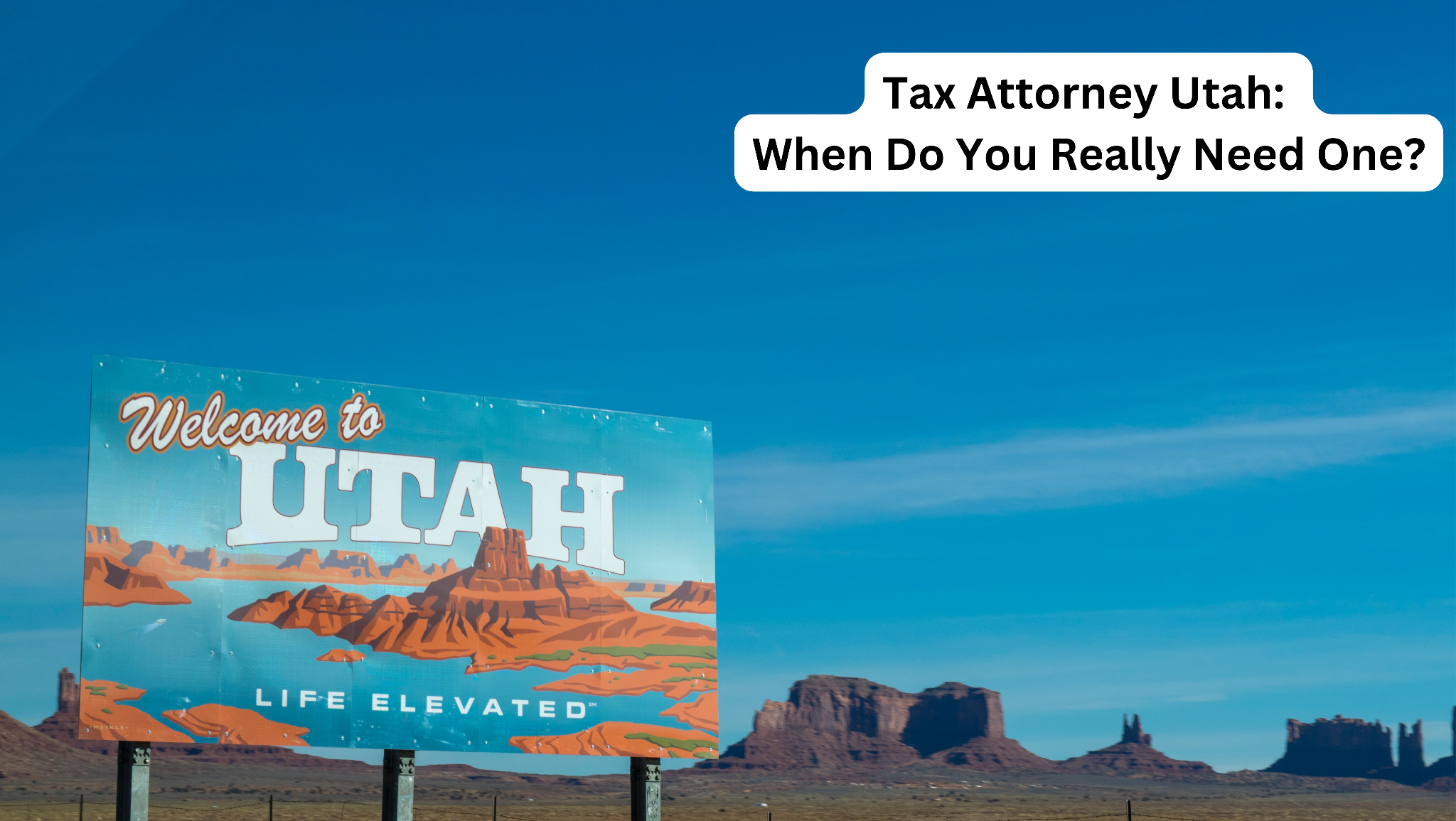 Tax Attorney Utah: When Do You Really Need One?