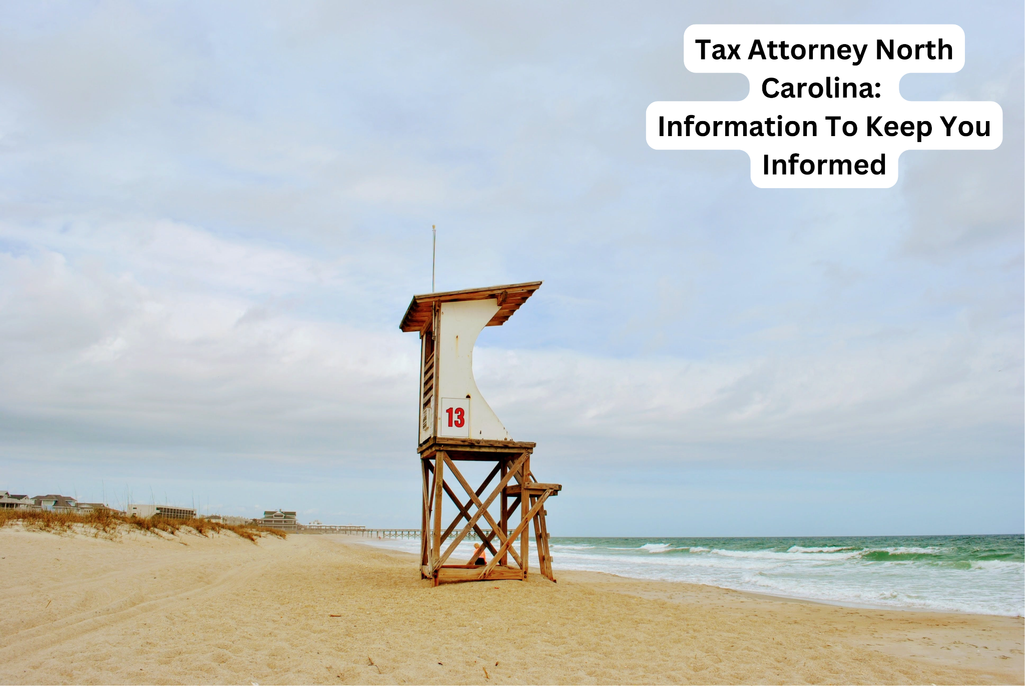 Tax Attorney North Carolina: Information To Keep You Informed