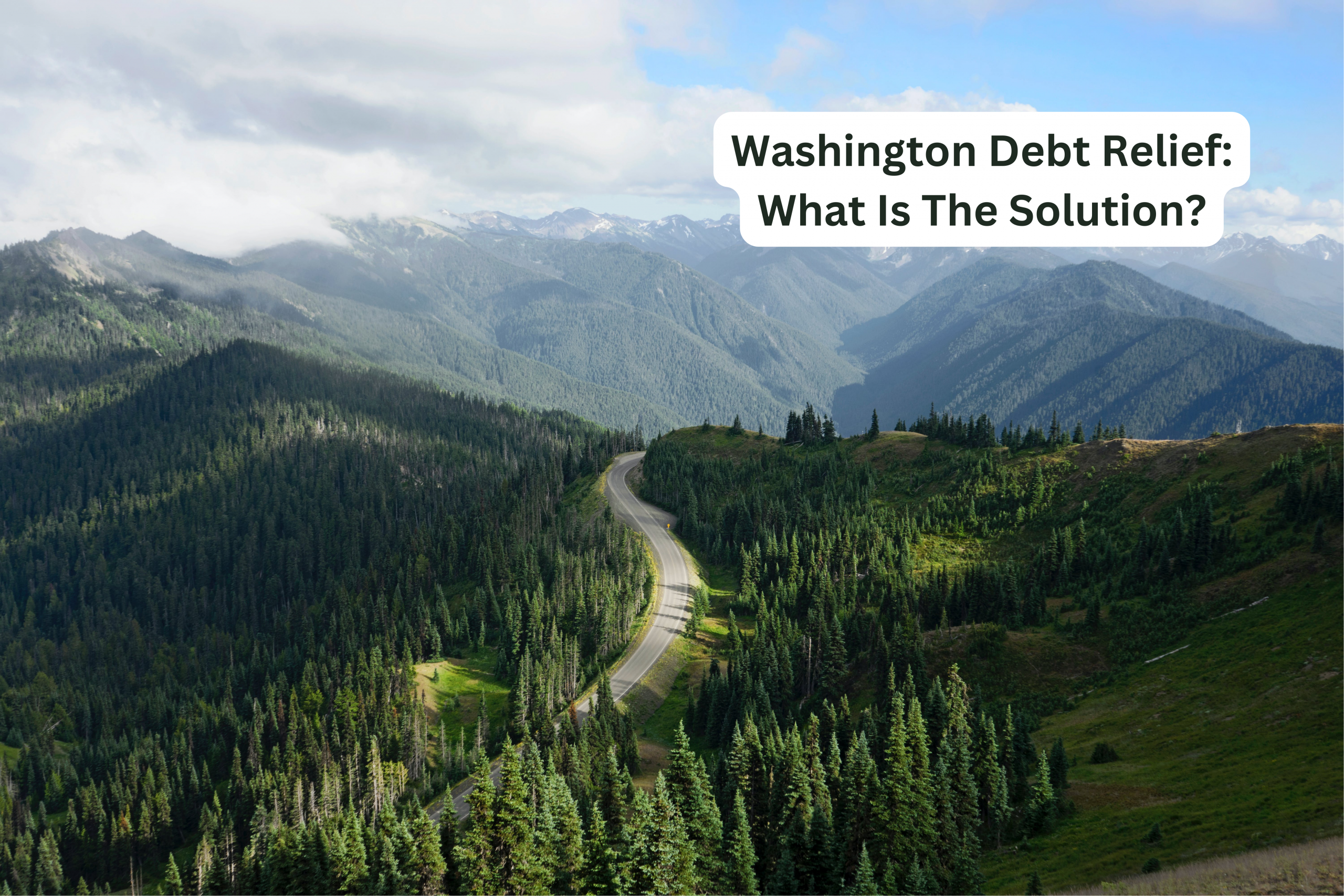 Washington Debt Relief: What Is The Solution?