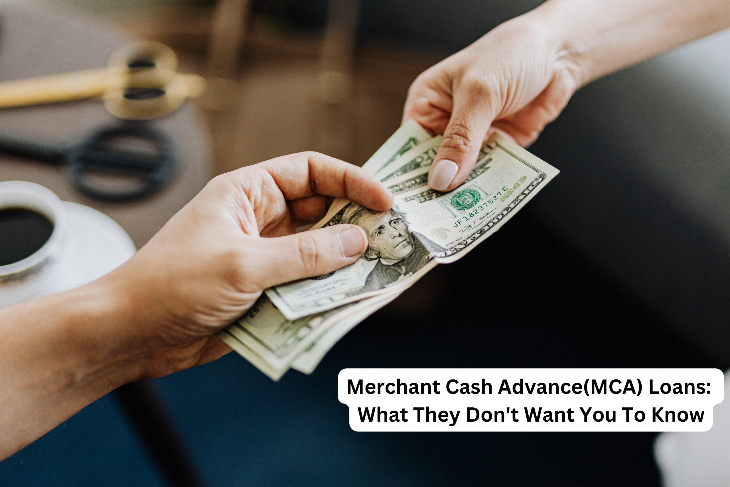 Merchant Cash Advance(MCA) Loans: What They Don't Want You To Know