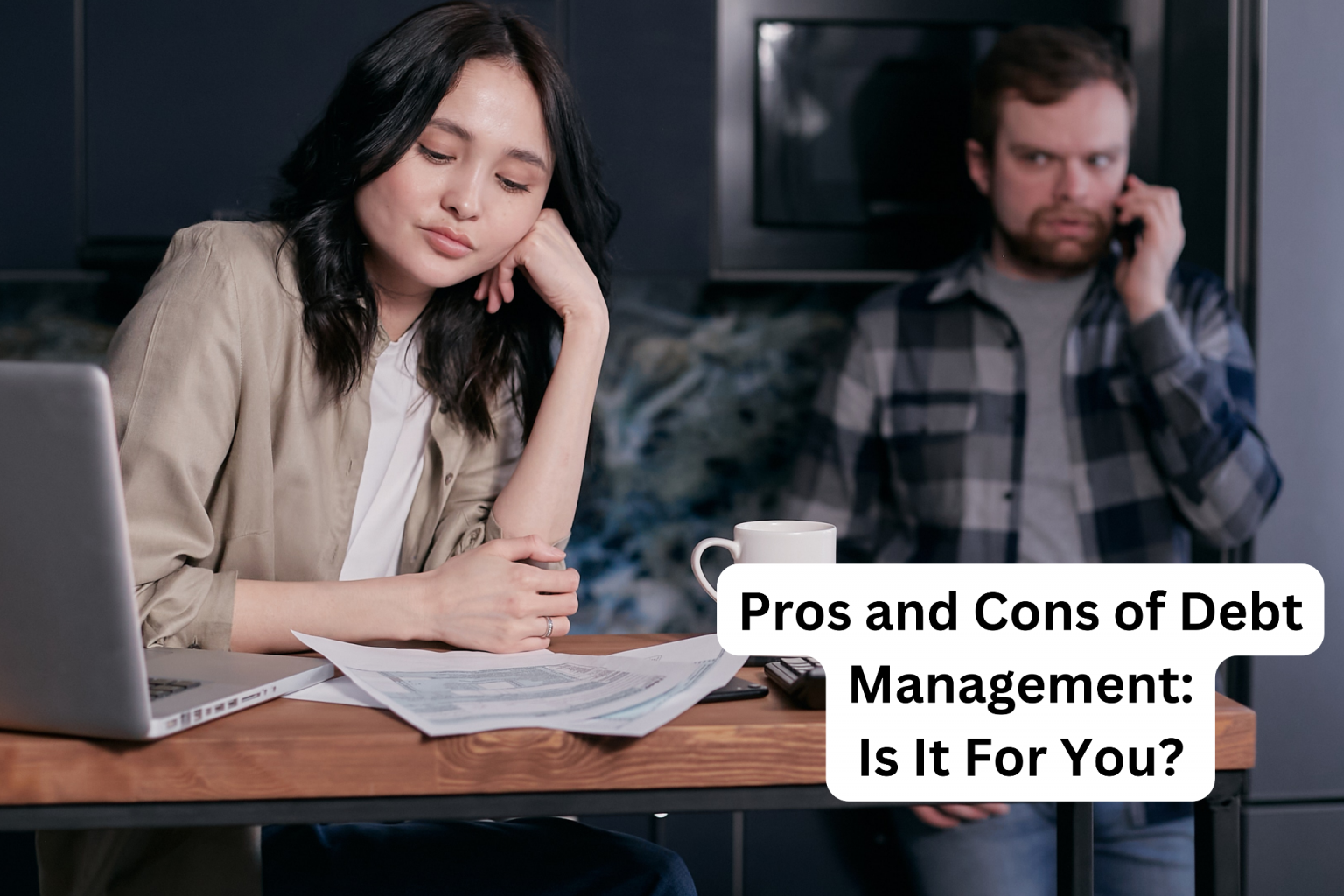 Pros and Cons of Debt Management Is It For You? CuraDebt