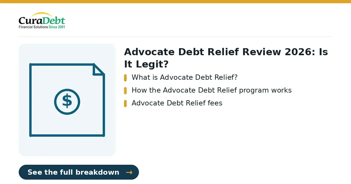 Advocate Debt Relief review: key points: What is Advocate Debt Relief?; How the Advocate Debt Relief program works (is Advocate Debt Relief legit, Advocate Debt Relief reviews).