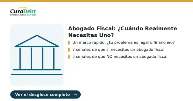 abogado fiscal: puntos clave: Un marco rápido: ¿tu problema es legal o financiero?; 7 señales de que sí necesitas un abogado fiscal.