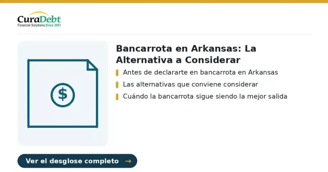 bancarrota en arkansas: puntos clave - Antes de declararte en bancarrota en Arkansas; Las alternativas que conviene considerar.