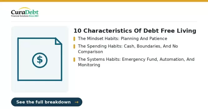 10 characteristics of debt-free living: mindset, spending, and financial habits
