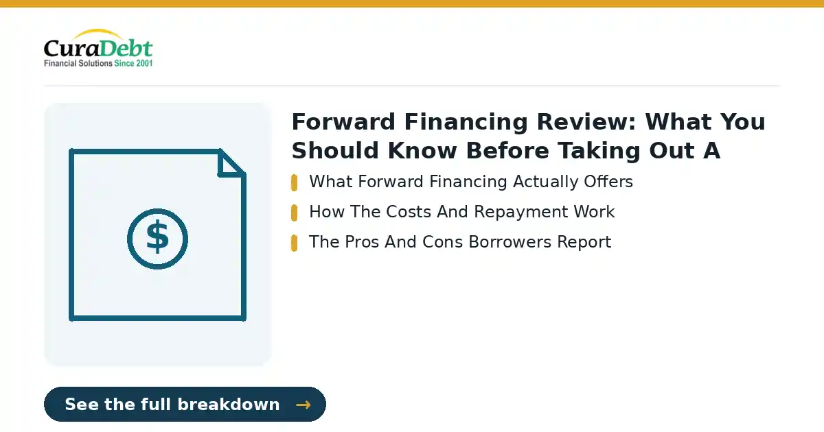 Forward Financing review: key points - What Forward Financing Actually Offers; How The Costs And Repayment Work (is Forward Financing legit, Forward Financing reviews).