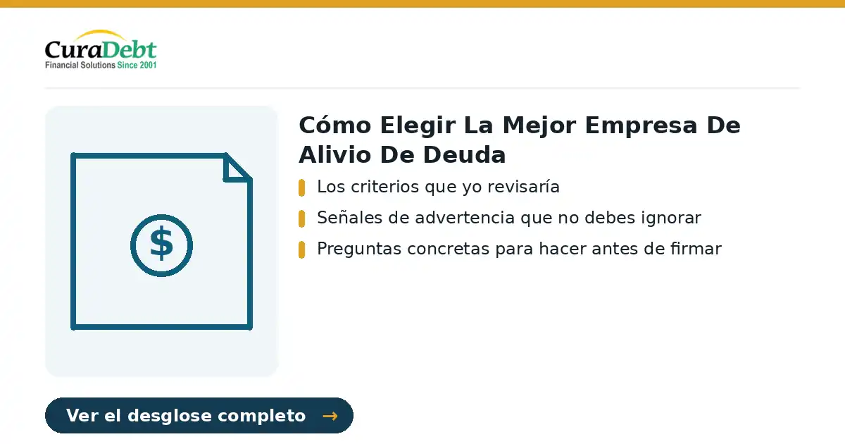 cómo elegir la mejor empresa de: puntos clave: Los criterios que yo revisaría; Señales de advertencia que no debes ignorar.