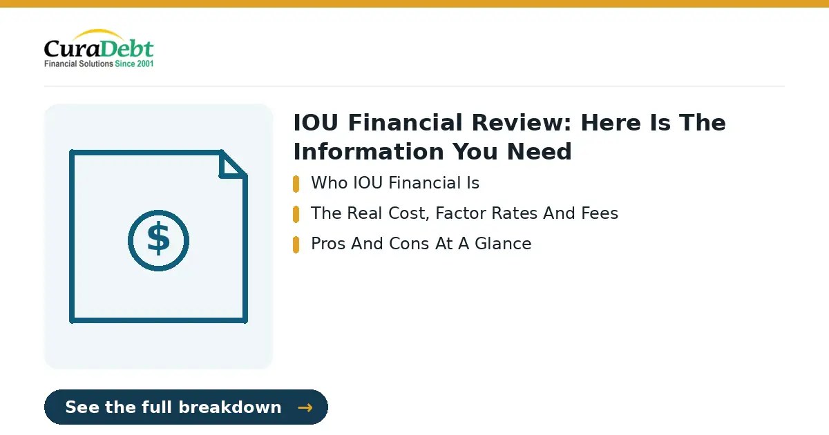 IOU Financial review: key points - Who IOU Financial Is; The Real Cost, Factor Rates And Fees (is IOU Financial legit, IOU Financial reviews).