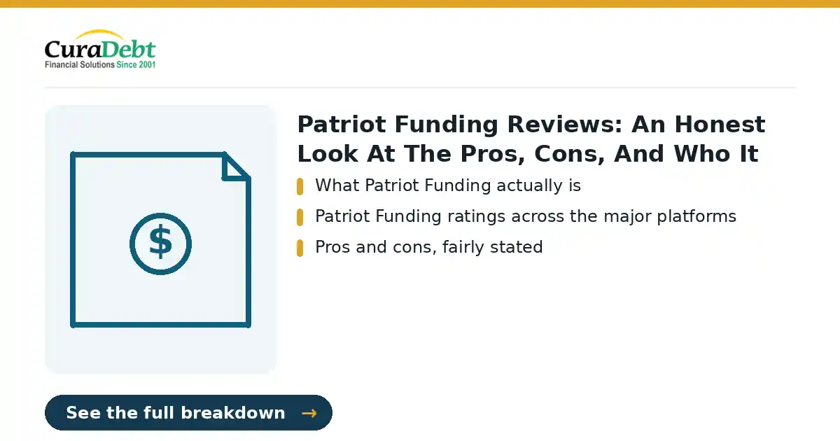 patriot funding reviews: key points: What Patriot Funding actually is; Patriot Funding ratings across the major platforms (patriot funding reviews, debt relief help).
